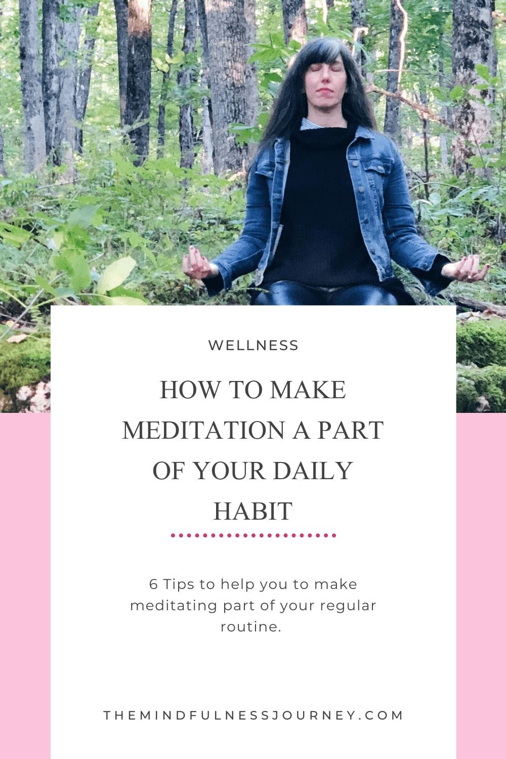Meditate | Daily Habit | Meditating Outdoors | 6 tips 